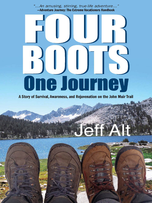 Title details for Four Boots, One Journey by Jeff Alt - Available